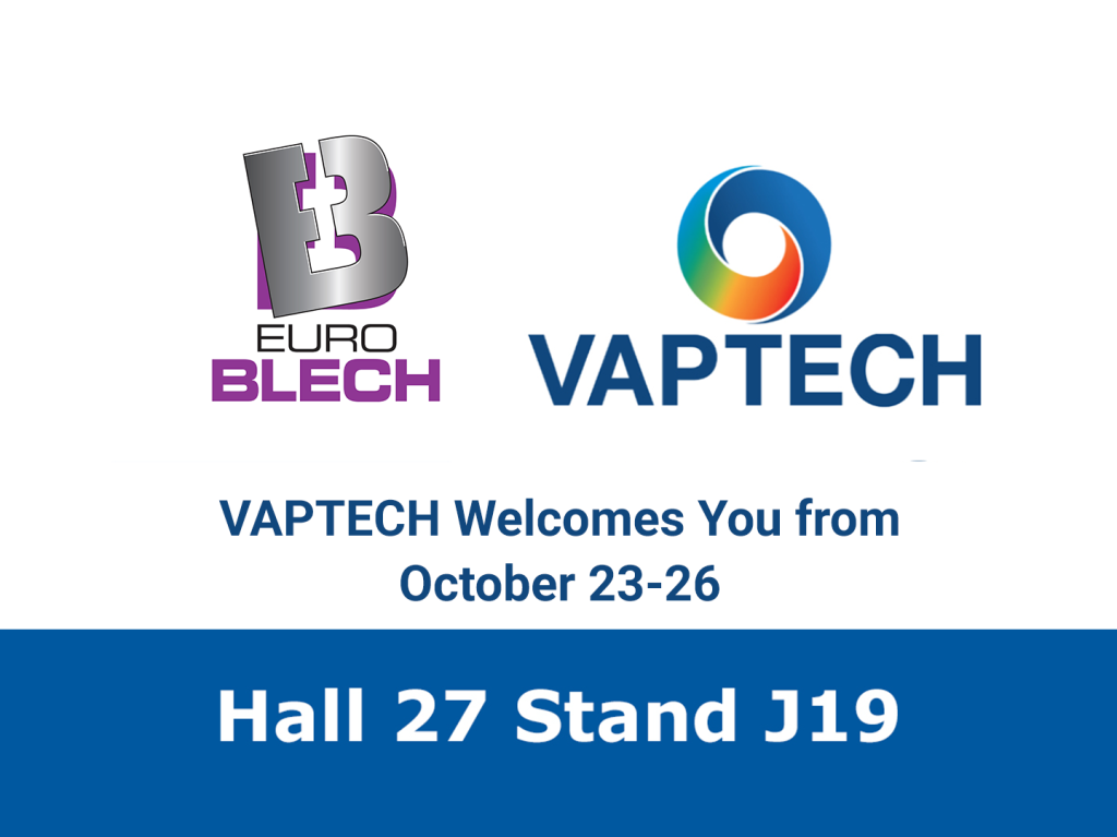 VAPTECH at EUROBLECH